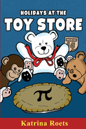 Holidays at the Toy Store