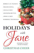 Holidays with Jane: Christmas Cheer