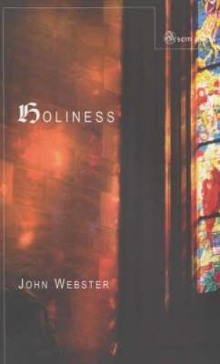 Holiness - Webster, John