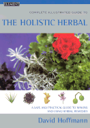 Holistic Herbal - Hoffman, David