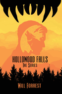 Hollowood Falls: The Series