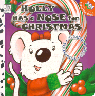 Holly Has a Nose for Christmas