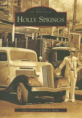 Holly Springs - Long, Alice