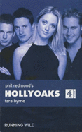 Hollyoaks: Running Wild (PB) - 