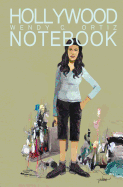 Hollywood Notebook