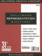 Hollywood Representation Directory: Summer 2006 - Staff of the Hollywood Creative Directory (Editor)