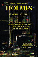 Holmes: A serial killer in his own words
