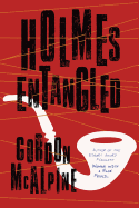 Holmes Entangled