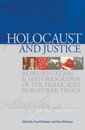 Holocaust Historiography in Context: Emergence, Challenges, Polemics and Achievements. Edited by David Bankier and Dan Michman - Bankier, David