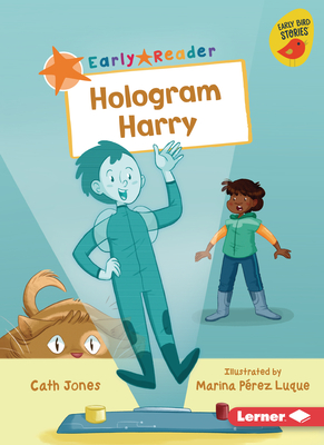 Hologram Harry - Jones, Cath