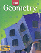 Holt Geometry: Student Edition 2007