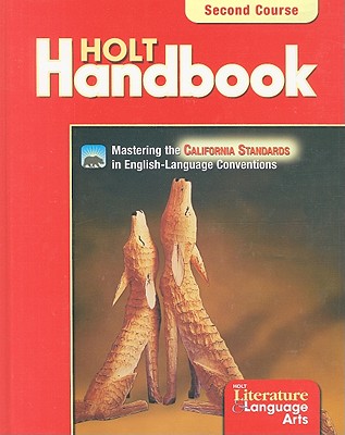 Holt Handbook: Student Edition Grade 8 - Holt Rinehart and Winston (Prepared for publication by)
