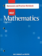 Holt Mathematics: Homework Practice Workbook Course 2