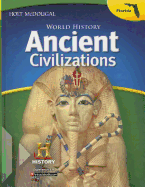 Holt McDougal Middle School World History: Student Edition Ancient Civilizations 2015