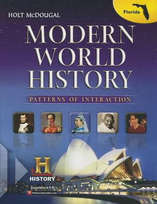 Holt McDougal World History: Patterns of Interaction: Student Edition Modern 2013 - Holt McDougal (Prepared for publication by)