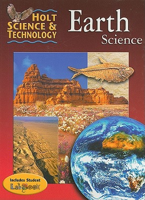 Holt Science & Technology: Student Edition Earth Science 2001 - Holt Rinehart and Winston (Prepared for publication by)