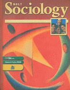 Holt Sociology: The Study of Human Relationships