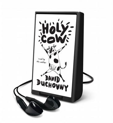 Holy Cow: A Modern-Day Dairy Tale - Duchovny, David (Read by)