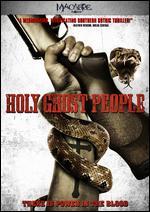 Holy Ghost People - Mitchell Altieri