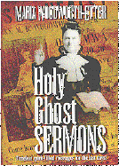 Holy Ghost Sermons: A Living Classic Book