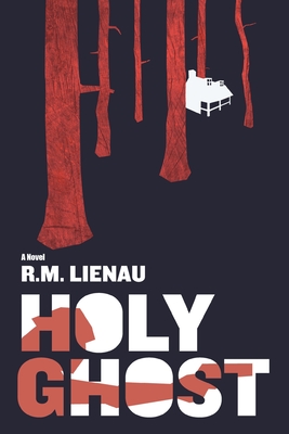 Holy Ghost - Lienau, Richard M