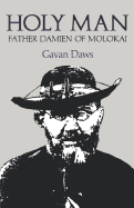 Holy Man: Father Damien of Molokai