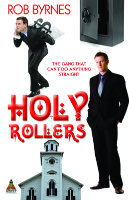 Holy Rollers - Byrnes, Rob