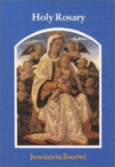 Holy Rosary - Escriva, Josemaria