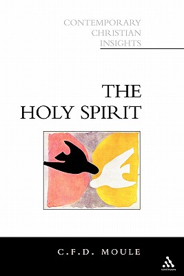 Holy Spirit - Moule, C F D