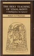 Holy Teaching of Vimalakirti: A Mahayana Scripture - Thurman, Robert A. F. (Translated by)