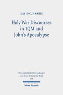 Holy War Discourses in 1qm and John's Apocalypse: A Comparative Study