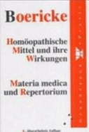 Homopathische Mittel Und Ihre Wirkungen, Materia