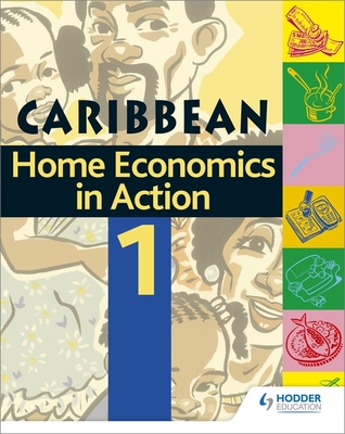 Home Economics In Action Book 1 - Contributors, and, and C'Bean Assoc. Home Economics, and Coward