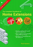 Home Extensions: The Complete Handbook