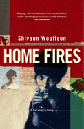 Home Fires - Woolfson, Shivaun