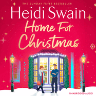 Home for Christmas: The Most Heart-Warming and Cosy Festive Story to Curl Up with This Christmas