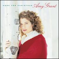 Home for Christmas - Amy Grant