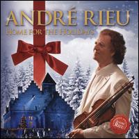Home for the Holidays - Andr Rieu