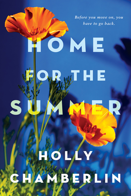 Home for the Summer - Chamberlin, Holly