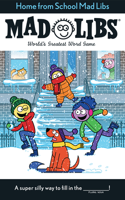 Home from School Mad Libs: World's Greatest Word Game - Ostrow, Kim