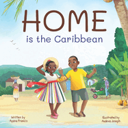 HOME is the Caribbean