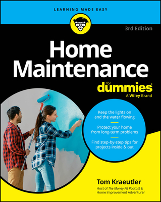 Home Maintenance for Dummies - Kraeutler, Tom