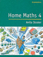 Home Maths 4 - Straker, Anita