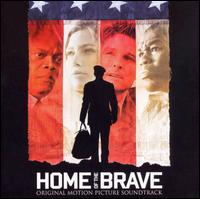 Home of the Brave [2006 Soundtrack] - Various Artists
