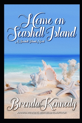 Home on Seashell Island - Kennedy, Brenda