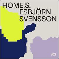 HOME.S. - Esbjrn Svensson