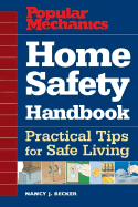 Home Safety Handbook: Practical Tips for Safe Living