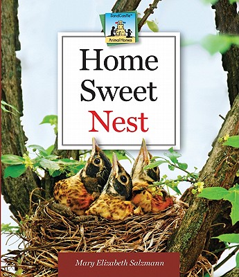 Home Sweet Nest - Salzmann, Mary Elizabeth