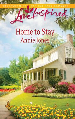 Home to Stay - Jones, Annie