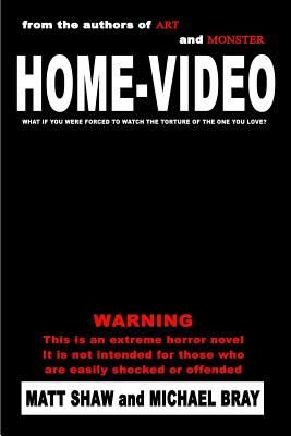 Home-Video - Bray, Michael, and Shaw, Matt